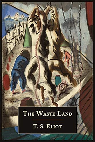 The Waste Land (Facsimile of 1922 First Edition)