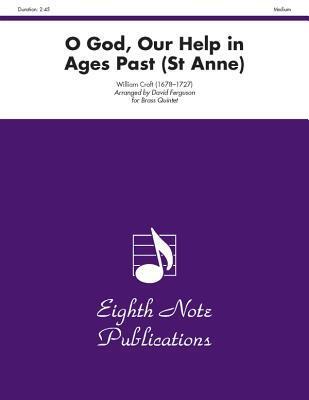 O God, Our Help in Ages Past (St. Anne): Score & Parts
