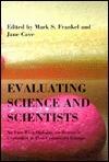 Evaluating Science and Scientists: An East-West Dialogue on Research Evaluation in Post-Communist Europe