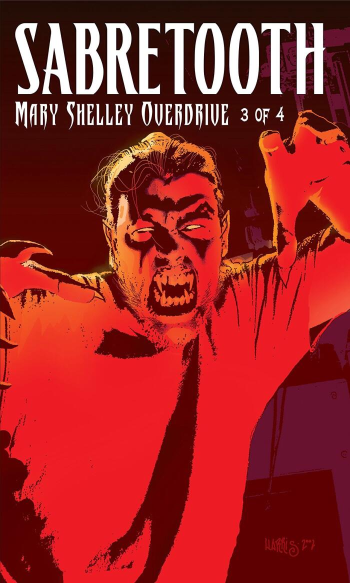 Sabretooth: Mary Shelley Overdrive #3