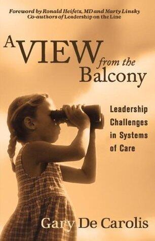 A View from the Balcony: Leadership Challenges in Systems of Care