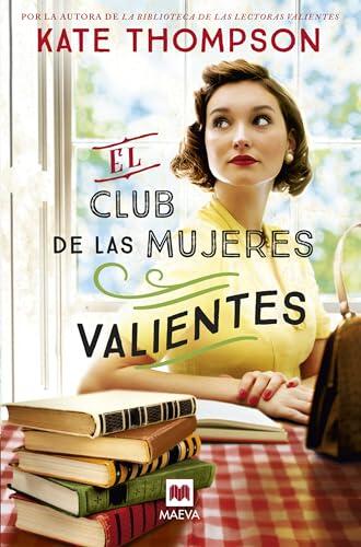 El club de las mujeres valientes