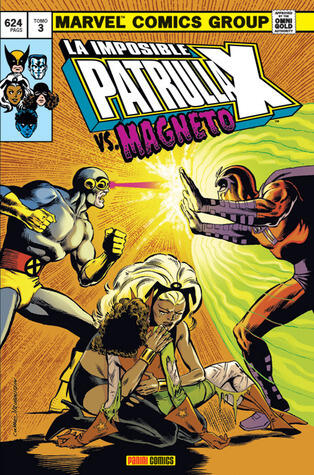 La Imposible Patrulla-X, tomo 3: Vs. Magneto