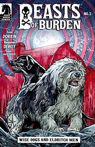 Beasts of Burden: Wise Dogs and Eldritch Men #2