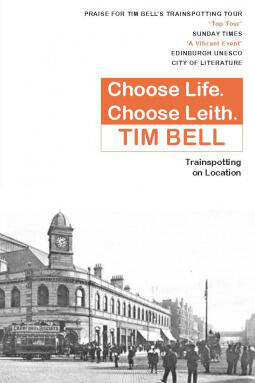Choose Life. Choose Leith: Trainspotting on Location