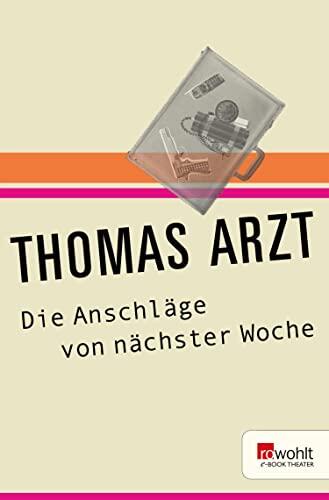 Die Anschläge von nächster Woche: Schauspiel