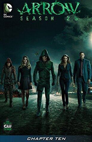 Arrow: Season 2.5 (2014) #10: Gone