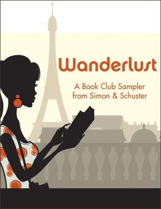 Wanderlust: A Book Club Sampler from Simon Schuster