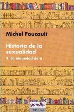Historia de la sexualidad 3. La inquietud de sí
