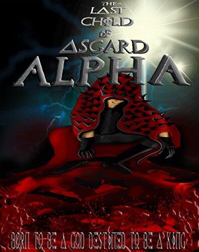 The Last Child of Asgard: Alpha