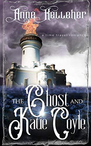 The Ghost and Katie Coyle: a time travel romance