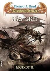 Legends of the Dragonrealm: Mág Gryf