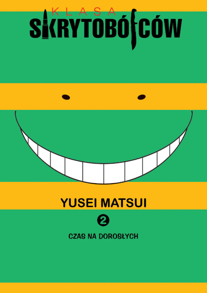 Klasa skrytobójców #2: Czas na dorosłych