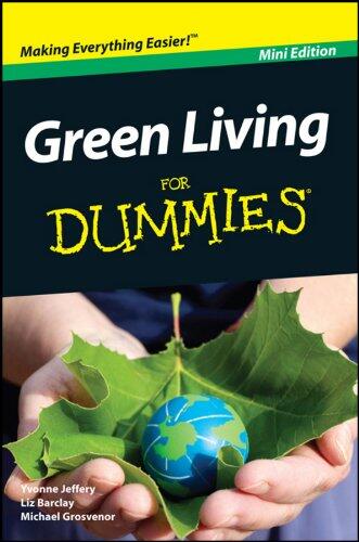 Green Living for Dummies