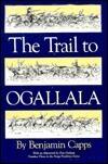 The Trail to Ogallala (Texas Tradition Series)