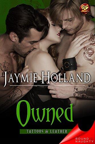 Tattoos and Leather: Owned