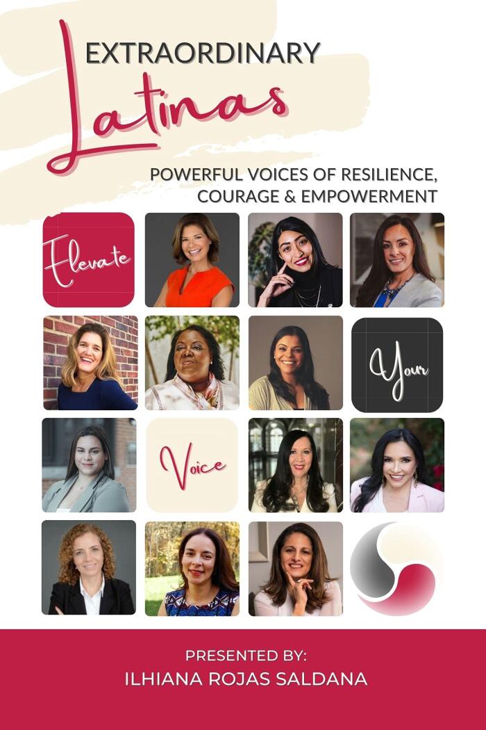 Extraordinary Latinas: Powerful Voices of Resilience, Courage & Empowerment
