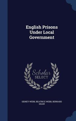 English Prisons Under Local Government