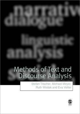 Methods of Text and Discourse Analysis: In Search of Meaning