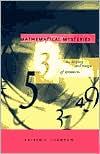 Mathematical Mysteries: The Beauty and Magic of Numbers