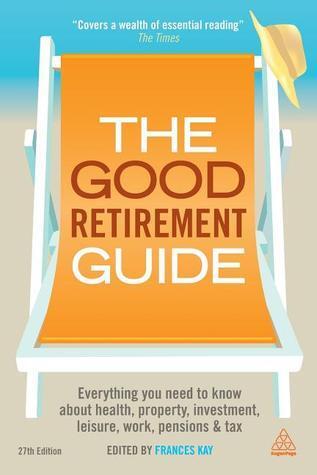 The Good Retirement Guide 2013