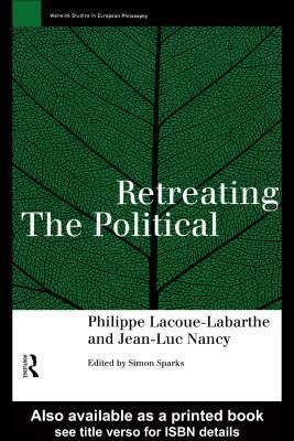 Retreating the Political