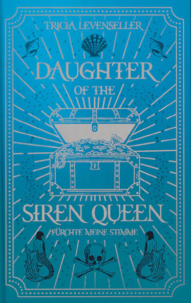 Daughter of the Siren Queen: Fürchte meine Stimme