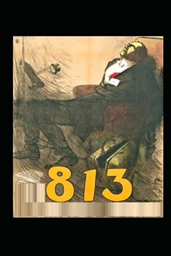813 : Illustrated Edition