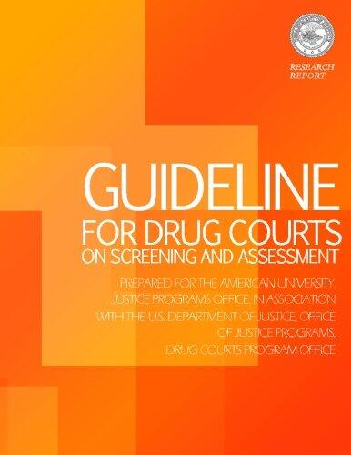Guideline for Drug Courts on Screening and Assessment