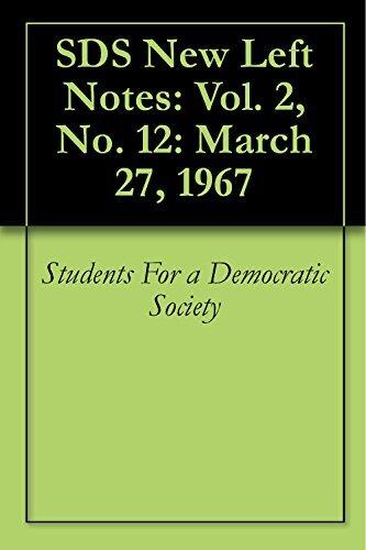 SDS New Left Notes: Vol. 2, No. 12: March 27, 1967