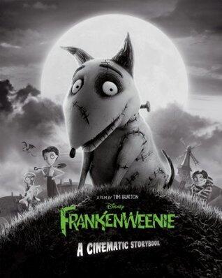 Frankenweenie: A Cinematic Storybook