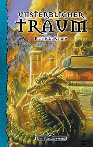 Unsterblicher Traum