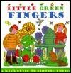 Little Green Fingers: A Kid's Guide to Growing Things