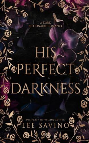 His Perfect Darkness