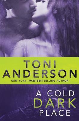 A Cold Dark Place