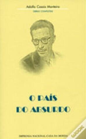 O país do absurdo: textos políticos