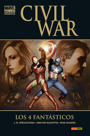 Civil War: Los 4 Fantásticos
