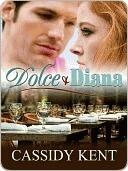 Dolce and Diana