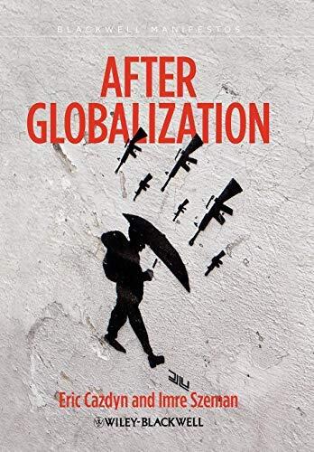 After Globalization (1st edition)