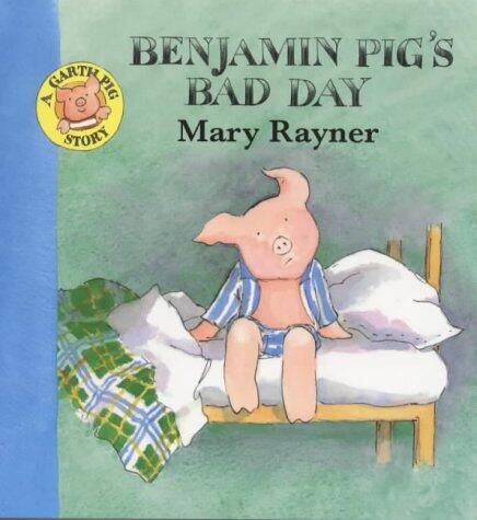 Benjamin Pig's Bad Day
