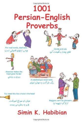 1001 Persian-English Proverbs (English and Farsi Edition) Paperback