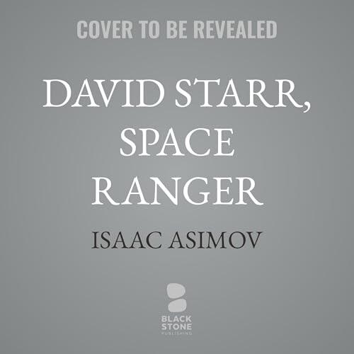 David Starr, Space Ranger