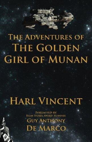 The Adventures of the Golden Girl of Munan