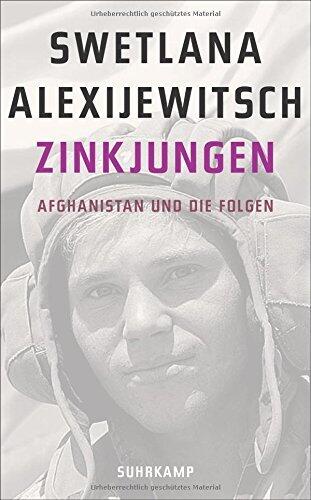Zinkjungen: Afghanistan und die Folgen