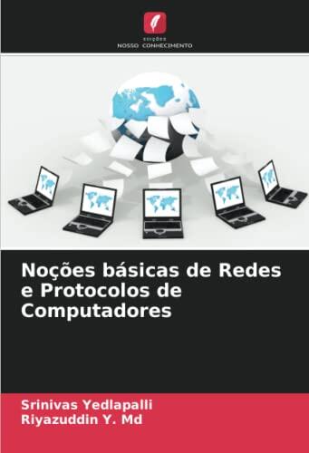 Noções básicas de Redes e Protocolos de Computadores