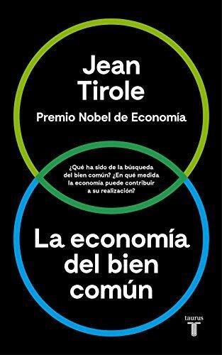 La economía del bien común: ¿Qué ha sido de la búsqueda del bien común? ¿En qué medida la economía puede contribuir a su realización?