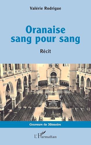 Oranaise sang pour sang
