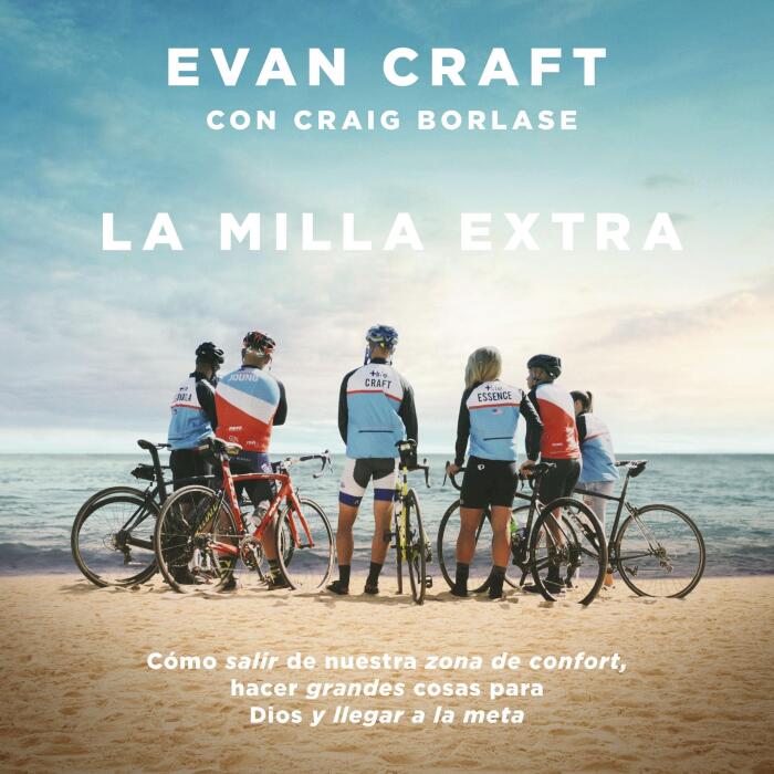 La milla extra [The Extra Mile]: Cómo salir de nuestra zona de confort, hacer grandes cosas para Dios y llegar a la meta [How to Get Out of Our Comfort Zone, Do Great Things for God and Reach the Goal]
