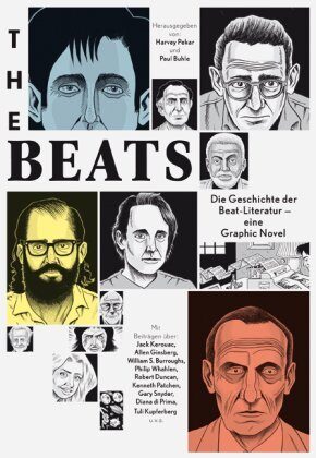 The Beats: Die Geschichte der Beat-Literatur - eine Graphic Novel