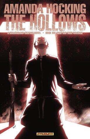 The Hollows: Graphic Novel